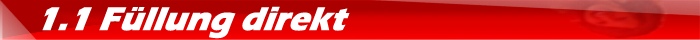 1.1 Füllung direkt im Mund